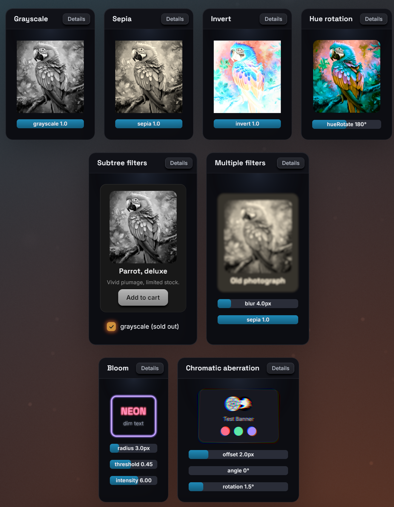 A gallery of built-in filters: grayscale, sepia, invert and hue-rotate parrots, a grayscaled product card, a blur and sepia chain, bloom on neon text and chromatic aberration.